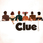 Clue An Art Print By Kevin Wada Clue Movie Clue The Movie Good Movies