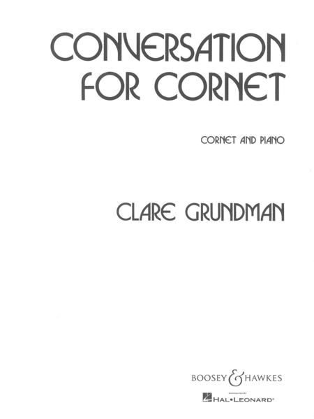 Conversation For Cornet By Clare Grundman Sheet Music For Cornet