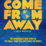 Come From Away The Broadway Musical Poster Come From Away