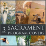 Sacrament Program Covers 30 Designs Download FREE Latter Day Saint